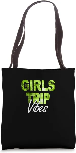 Girls Trip Green Matching Vacation VIBES Tote Bag